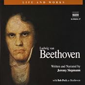 The Life and Works of Beethoven | [Jeremy Siepmann]