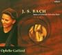 Bach: Suites a Violoncello Solo senza Basso Nos. 1, 2, 6