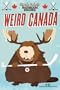 Uncle John's Bathroom Reader Weird Canada