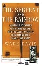 The Serpent and the Rainbow