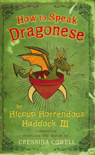 How to Speak Dragonese (Heroic Misadventures of Hiccup Horrendous Haddock III)