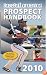 Baseball America 2010 Prospect Handbook: The Comprehensive Guide to Rising Stars from the Definitive Source on Prospects (Baseball America Prospect Handbook)