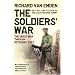 Soldier's War: The Great War Through Veterans' Eyes