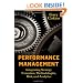 Performance Management: Integrating Strategy Execution, Methodologies, Risk, and Analytics (Wiley and SAS Business Series)