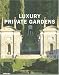 Books : Luxury Private Gardens