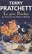Les Annales du Disque-Monde, tome 20 : Le p�re Porcher