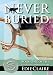 Never Buried (Leigh Koslow Mystery Series)