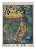 Outdoor [Outers] Recreation; the Magazine That Brings the Outdoors in July 1920 [Volume LXIII - Number 1]