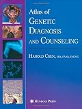 Atlas of Genetic Diagnosis and Counseling