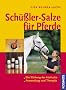 Sch��ler-Salze f�r Pferde