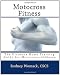 Book cover of Motocross Fitness: The Ultimate Home Training Guide for Motocross Athletes.