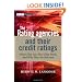 The Rating Agencies and Their Credit Ratings: What They Are, How They Work, and Why They are Relevant (The Wiley Finance Series)