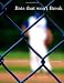 Bats that Won't Break: Rediscovering and Redefining the Pastime