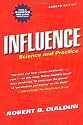 Influence: Science and Practice (4th Edition)