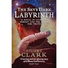 The Sky's Dark Labyrinth (The Sky's Dark Labyrinth Trilogy, Book 1)