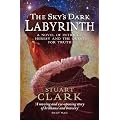The Sky's Dark Labyrinth (The Sky's Dark Labyrinth Trilogy, Book 1)