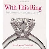 With This Ring: The Ultimate Guide to Wedding Jewelry