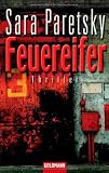Feuereifer: Thriller - Sara Paretsky