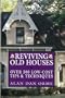 Reviving Old Houses
