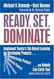 Ready, Set, Dominate: Implement Toyotas Set-based Learning for Developing Products and Nobody Can Catch You