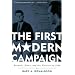 The First Modern Campaign: Kennedy, Nixon, and the Election of 1960