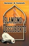 Islamismo al Descubierto (Spanish Edition)