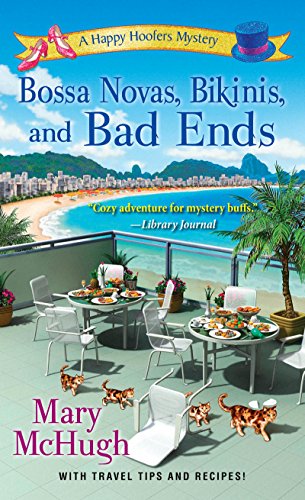 Bossa Novas, Bikinis, and Bad Ends (A Happy Hoofers Mystery)