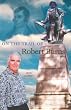 On the Trail of Robert Burns (On the Trail of)