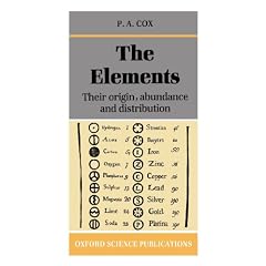 The Elements: Their Origin, Abundance, and Distribution