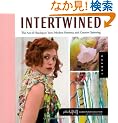 Intertwined: The Art of Handspun Yarn, Modern Patterns, and Creative Spinning (Handspun Revolution)