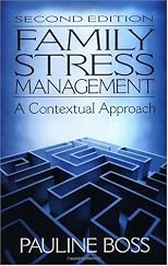 Family Stress Management : A Contextual Approach