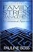 Family Stress Management: A Contextual Approach