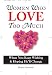 Women Who Love Too Much