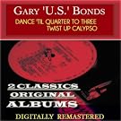 Dance 'Til Quarter to Three Twist Up Calypso (2 Classics Original Albums - Digitally Remastered)