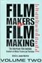 Filmmakers on Filmmaking, Volume Two