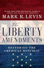 The Liberty Amendments