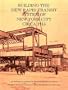Building the New Rapid Transit System of New York City Circa 1915