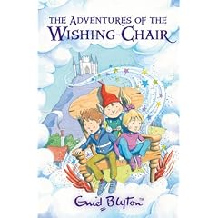 The Adventures of the Wishing-chair (Wishing Chair)