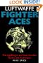 Luftwaffe Fighter Aces: The Jagdflieger and Their Combat Tactics and Techniques