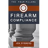 the four pillars of firearm compliance