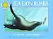 Sea Lion Roars - a Smithsonian Oceanic Collection Book (with audiobook cassette)