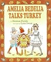 Amelia Bedelia Talks Turkey