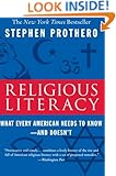 Religious Literacy: What Every American Needs to Know--And Doesn't