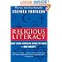 Religious Literacy: What Every American Needs to Know--And Doesn't