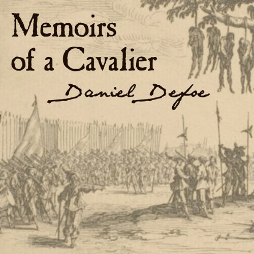 A Military Journal of the Wars in Germany, and the Wars in England. From the Year 1632 to the Year 1648 - Daniel Defoe