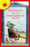 Persephone and the pomegranate seeds ; Atalanta's race