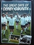 The great days of Derby County