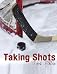 Taking Shots