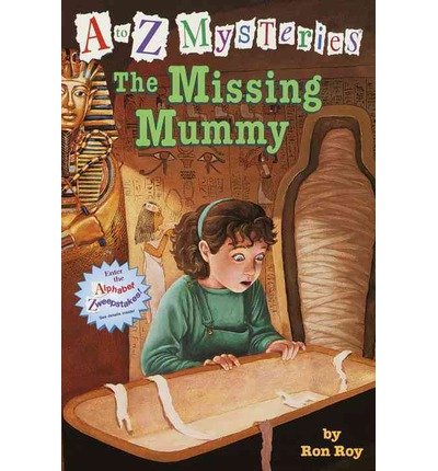 [ The Missing Mummy (A to Z Mysteries #13) ] By Roy, Ron ( Author ) [ 2001 ) [ Paperback ]