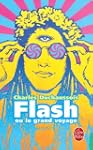 FLASH OU LE GRAND VOYAGE